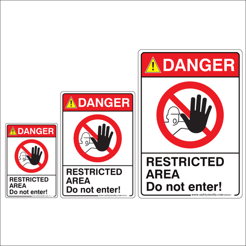 Restricted Area, Do Not Enter Danger Signs