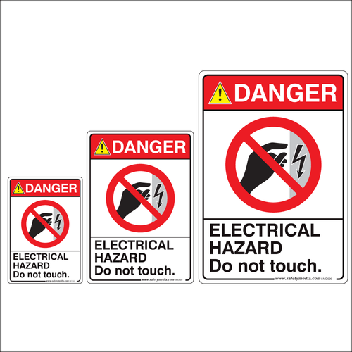 Electrical Hazard, Do Not Touch Danger Signs