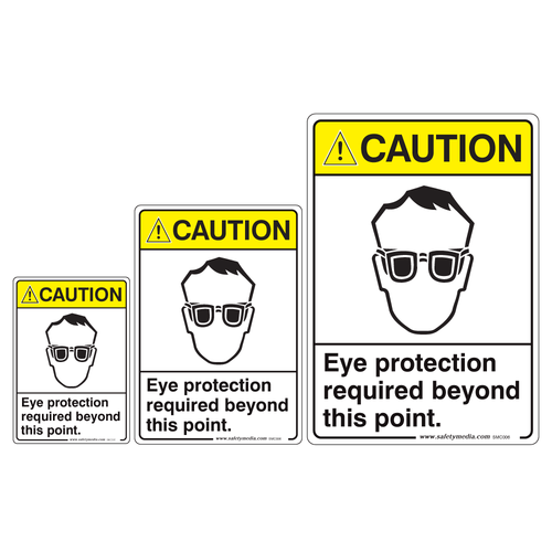 Eye Protection Required Beyond This Point Caution Signs