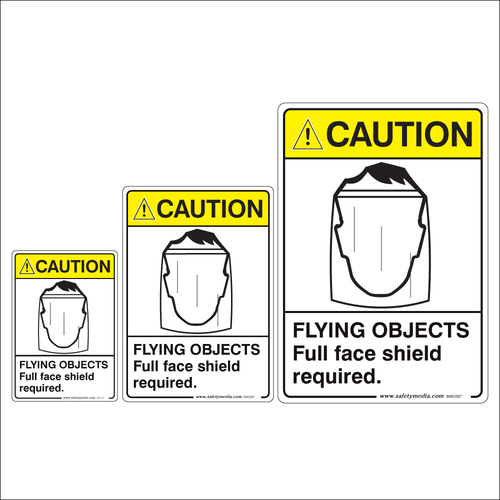 Flying Objects Full Face Shield Required Caution Signs