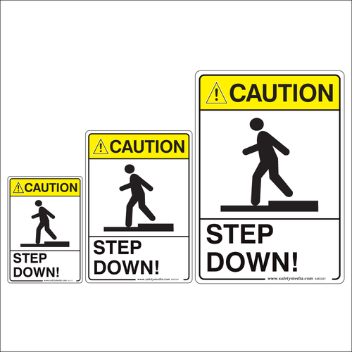Step Down Caution Sign