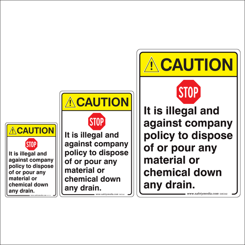Illegal to Dispose Materials or Chemicals Down Drains Caution Signs