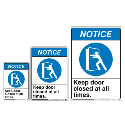 Door Closed Notice Sign