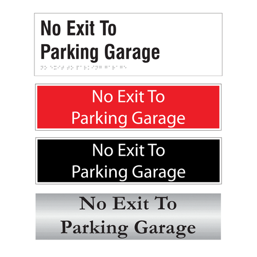 No Exit To Parking Garage Door Signs