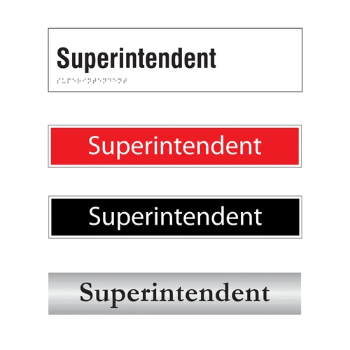 Superintendent Door Sign Series