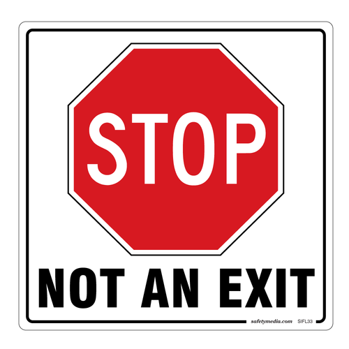 Stop Not An Exit Sticker