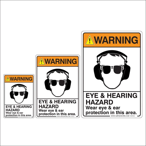 Eye/Hearing Hazard Warning Sign