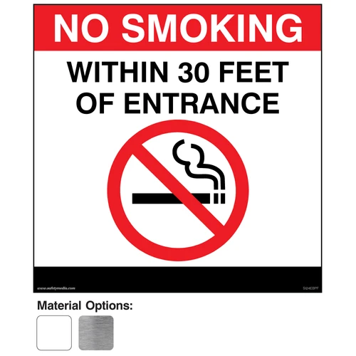 No Smoking Within 30 Feet sign mounted near a building entrance.
