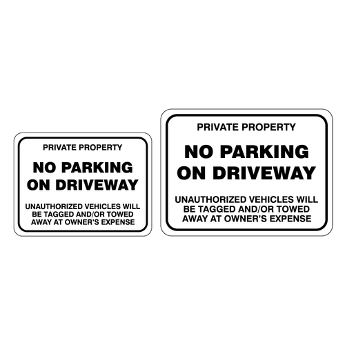 No Parking on Driveway Signs