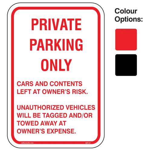 Private Parking Only Tow Signs