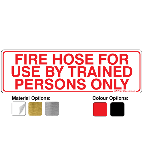 Fire Hose Signs