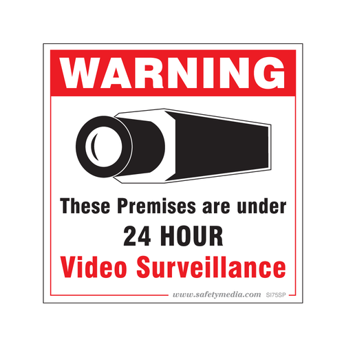 24 Hour Warning Surveillance Sign