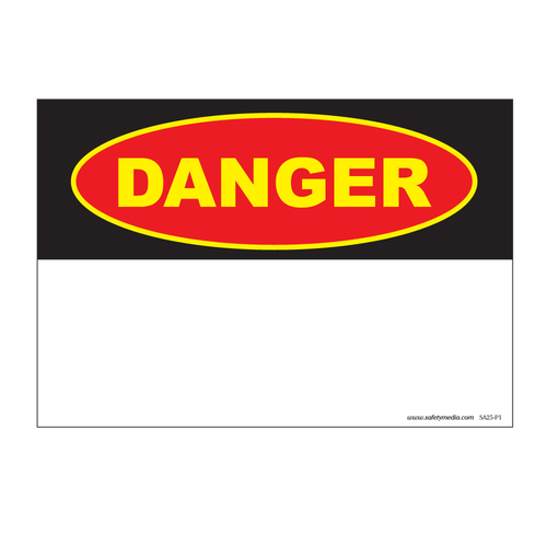 Blank customizable Danger Signs for safety messaging