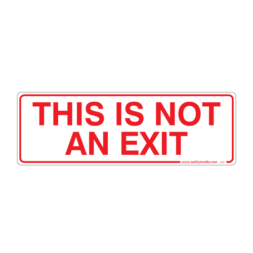 This Is Not An Exit Sign - Plastic or Sticker