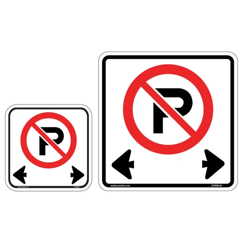 Regulatory No Parking Sign indicates areas where parking is always prohibited.