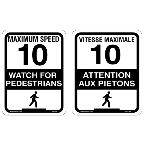 Watch For Pedestrians Sign and Attention Aux Pietons Sign with 'Max Speed 10' notice