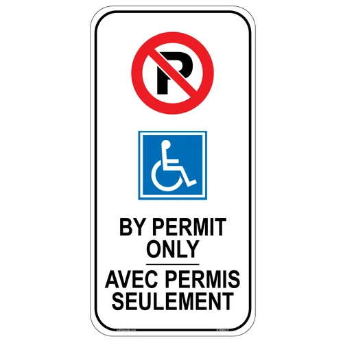 Bilingual reflective accessible parking permit sign with no parking symbol
