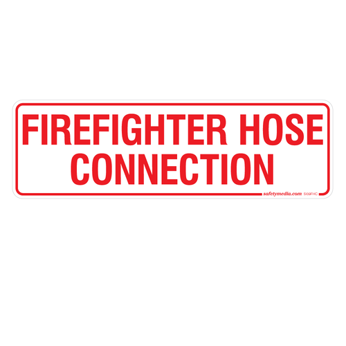 Red and white Firefighter Hose Connection vinyl sticker for identifying fire hose connection access points