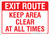 Exit Route, Keep Clear Sticker, 10"W x 7"H