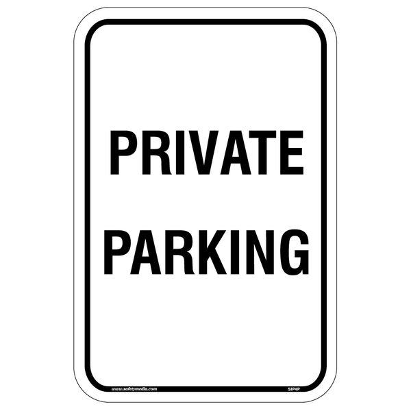 Private Parking Aluminum Sign