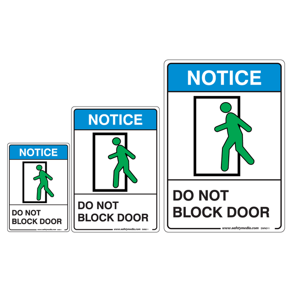 Do Not Block Door Notice Signs