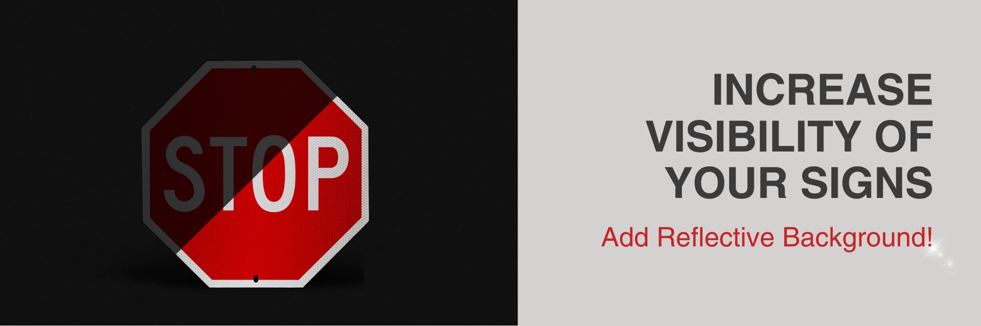 Guide to Reflectiveness for Signs: Types, Benefits & Best Option Guide to Reflectiveness for Signs: Types, Benefits & Best Option