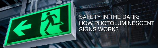 How Photoluminescent Signs Work