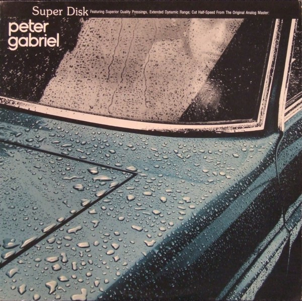 Peter Gabriel - Peter Gabriel (Super Disk Half Speed Master - All