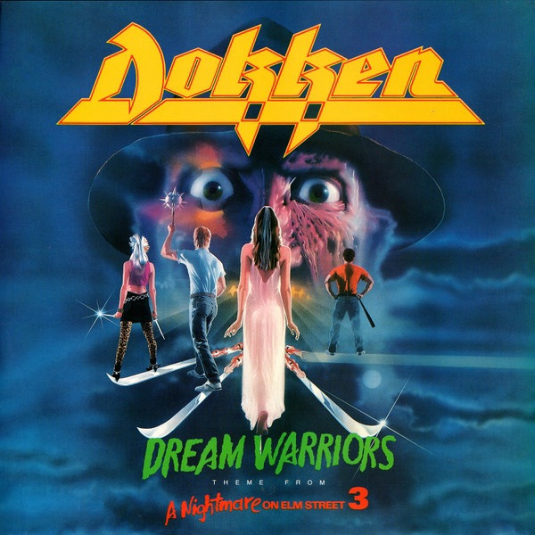 Dokken - Dream Warriors (Theme From A Nightmare On Elm Street 3