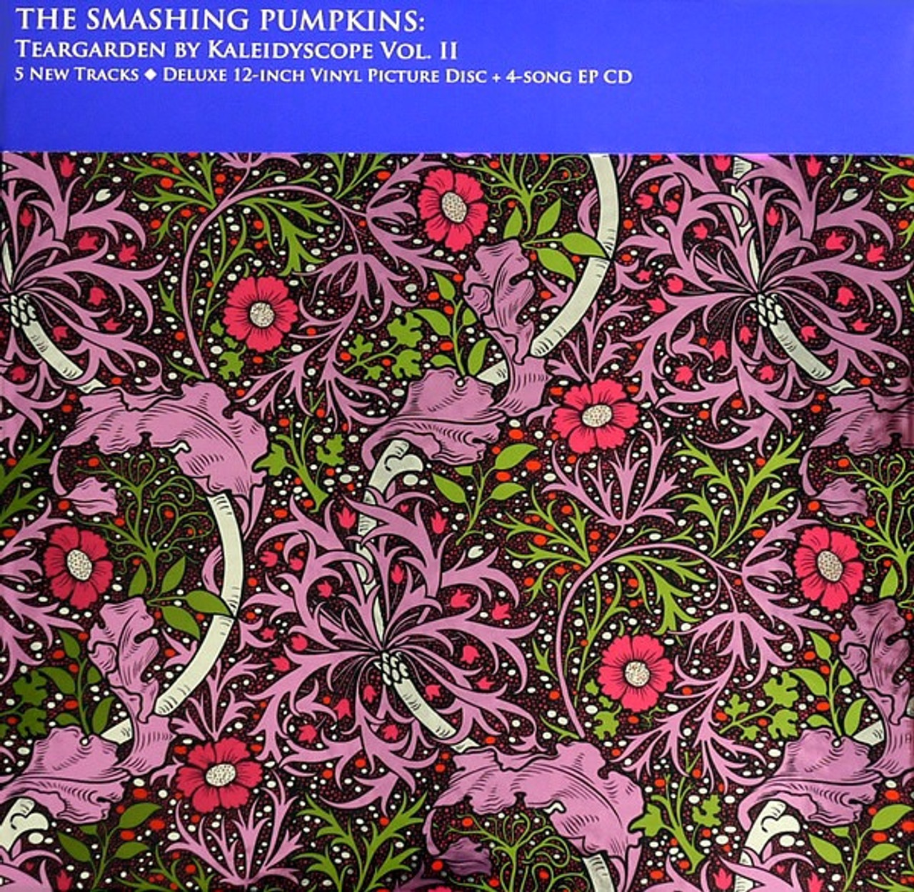 The Smashing Pumpkins - Teargarden By Kaleidyscope Vol. II: The 