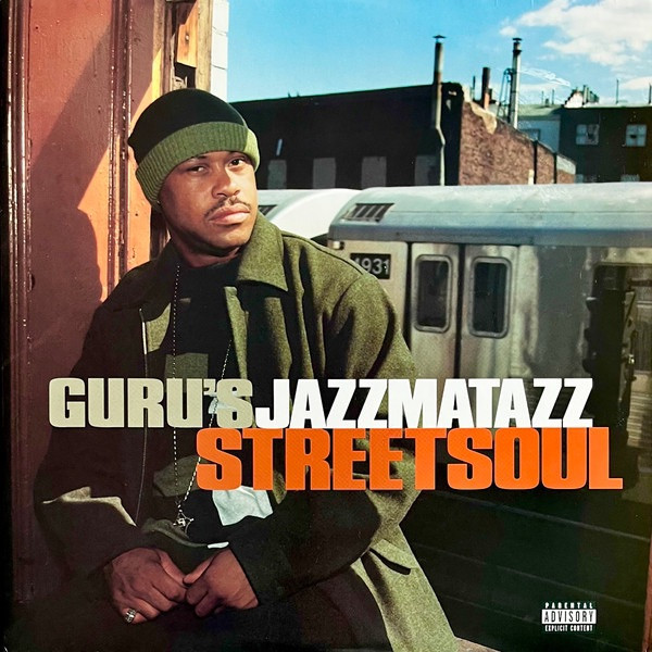 Guru - Jazzmatazz (Streetsoul) - The Record Centre