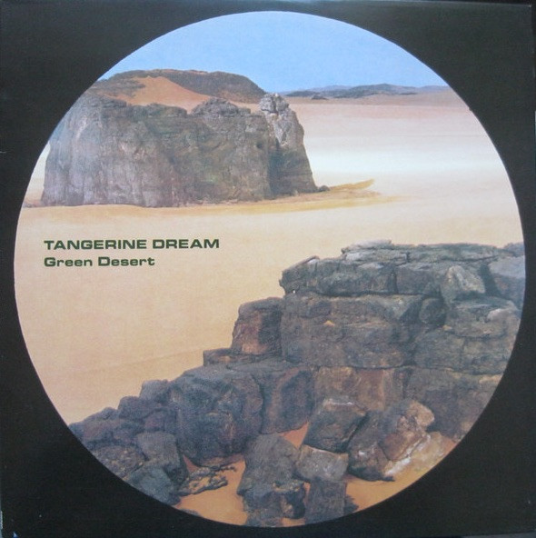 Tangerine Dream Green Desert (The Great Lost Album from 1973 NM/NM