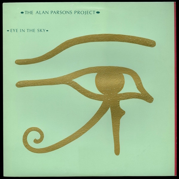 The Alan Parsons Project - Eye In The Sky (embossed cover) - The