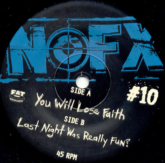 NOFX – 7 Inch Of The Month Club #10 (2 track 7 inch single used US 005