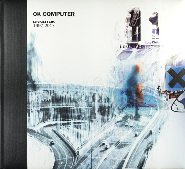 Radiohead - OK Computer OKNOTOK 1997 2017 (Limited Edition Deluxe
