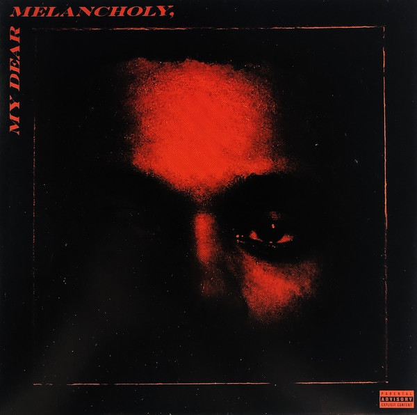 The Weeknd - My Dear Melancholy - Sealed - The Record Centre