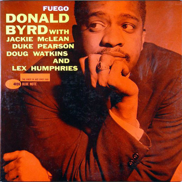 Donald Byrd - Fuego (1960 47 West 63rd RVG 1st Mono Pressing EX/NM