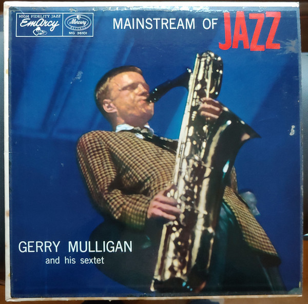 Gerry Mulligan And His Sextet – Mainstream Of Jazz (LP used Canada