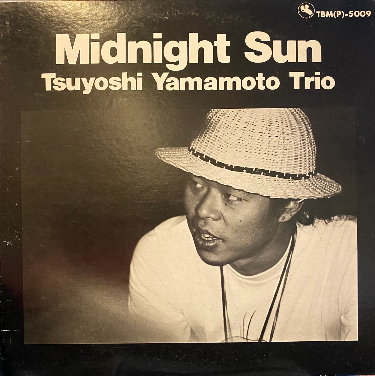 Tsuyoshi Yamamoto Trio — Midnight Sun (Japan 1979 Reissue, VG+/VG