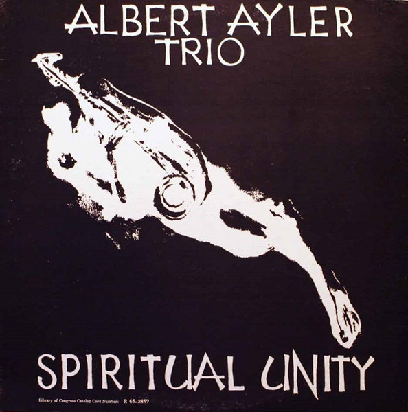 Albert Ayler Trio - Spiritual Unity (Early 70s EX/VG+) - The