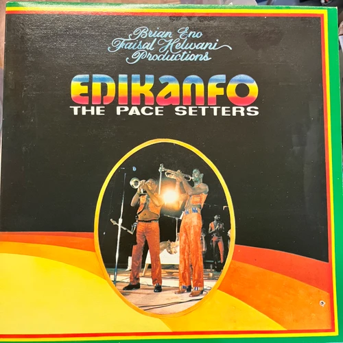 Edikanfo - The Pace Setters (1981 Canada - EX/VG+)