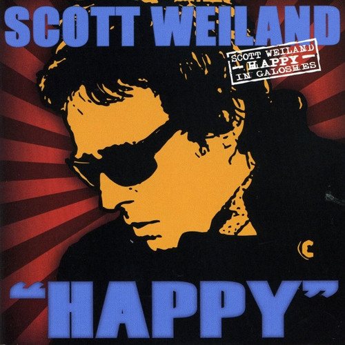 Scott Weiland – "Happy" In Galoshes  (2CDs NEW SEALED US 2008 deluxe edition)