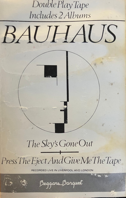 Bauhaus - The Sky's Gone Out / Press The Eject And Hand Me The Tape (CASSETTE) (1982, UK)