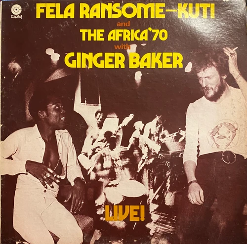 Fela Ransome-Kuti, The Africa ‘70 & Ginger Baker — Live! (Canada 1972, VG/VG)