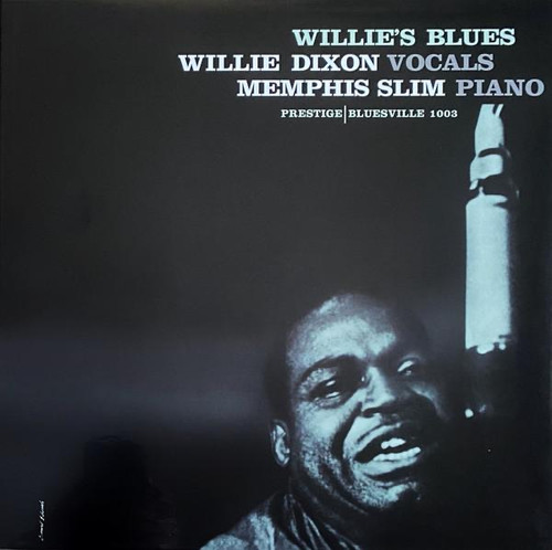 Willie Dixon, Memphis Slim – Willie's Blues  (LP used US 2023 reissue on 180 gm vinyl from Analogue Productions and Prestige Bluesville NM-/NM-)