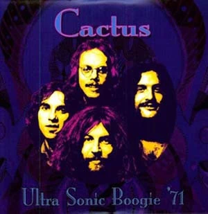Cactus — Ultra Sonic Boogie ‘71 (US 2011, EX/NM-)