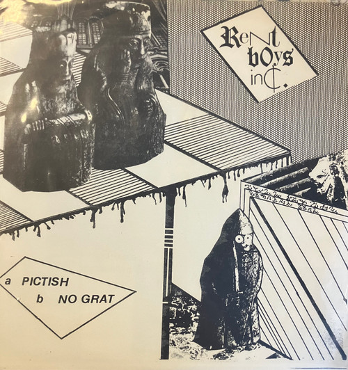 Rent Boys Inc. - Pictish / No Grat (EX/EX) (1982, CAN, 7” Single)