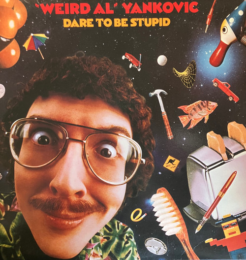 "Weird Al" Yankovic - Dare To Be Stupid (EX/EX-) (1985, CAN) - With original inner sleeve 
