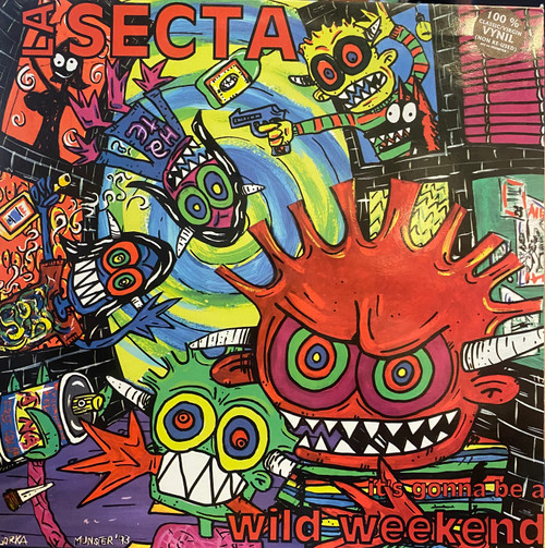 La Secta — It’s Gonna Be A Wild Weekend (Spain 1993, EX/EX)