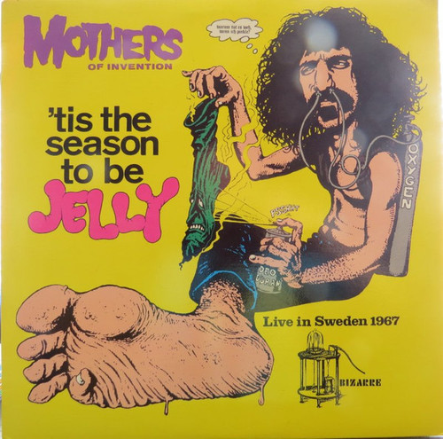 Mothers Of Invention – 'Tis The Season To Be Jelly  (LP used US 1985 unofficial release live bootleg from Sweden 1967 NM-/VG+)